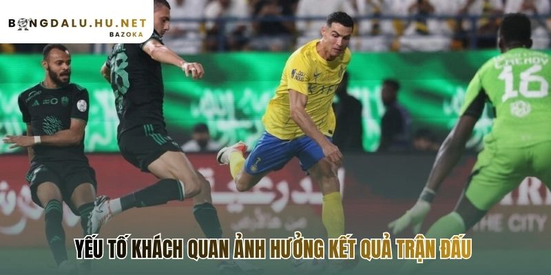 Những yếu tố ảnh hưởng đến kết quả trận bóng ngoài sân cỏ